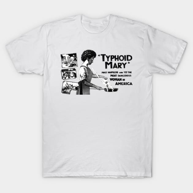 Typhoid Mary T-Shirt by Scottish Arms Dealer